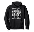 Im Soccer Goalie Brother Soccer Keeper Hoodie - Novelty Apparel Men Women