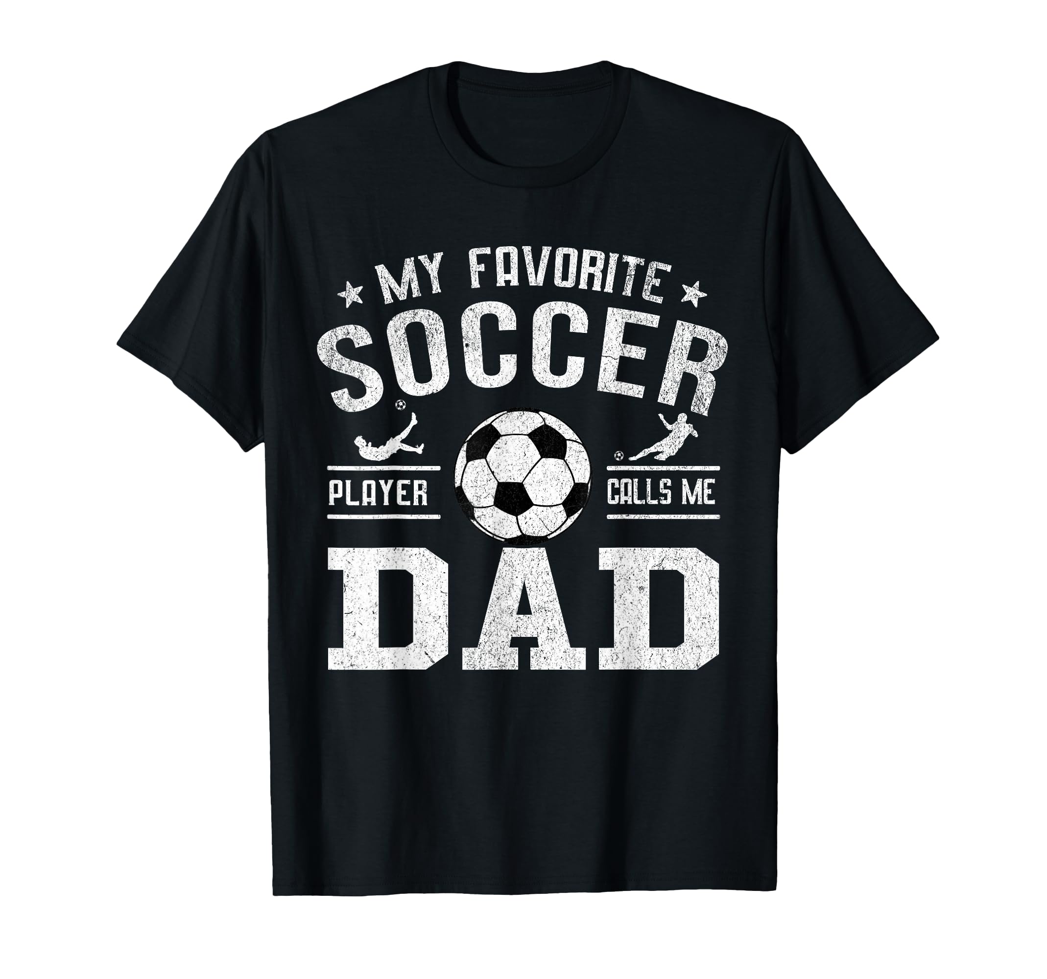 My Favorite Soccer Player Calls Me T-Shirt - Streetwear Style for Adults