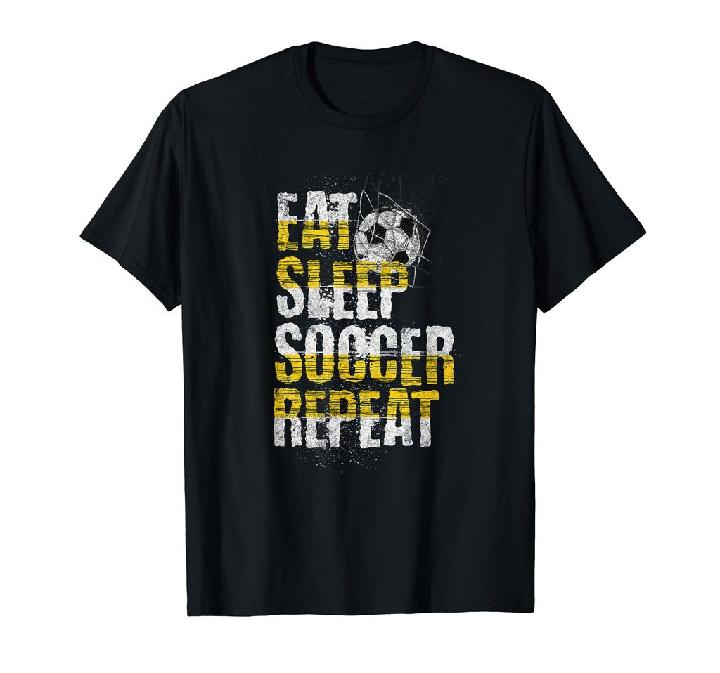 Eat Sleep Soccer Repeat Soccer Player T-Shirt - Novelty Apparel Men Women
