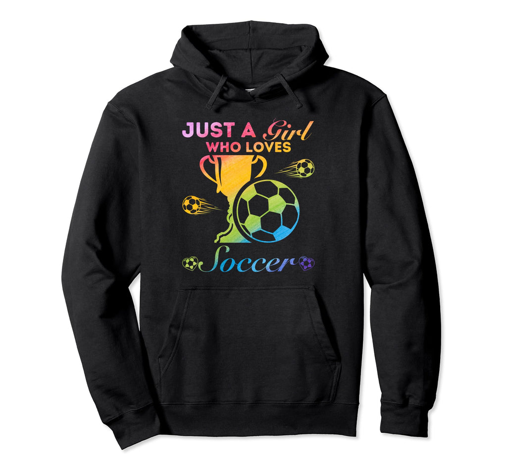 Just Who Loves Soccer Hoodie - Streetwear Style Unisex