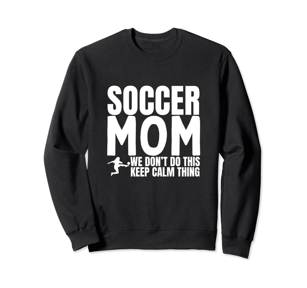 Soccer Mom Funny Soccer Player Sweatshirt - Streetwear Style for Adults