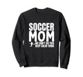 Soccer Mom Funny Soccer Player Sweatshirt - Streetwear Style for Adults