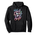 Yell Loud Love Soft Soccer Mom Hoodie - Streetwear Style Men Women