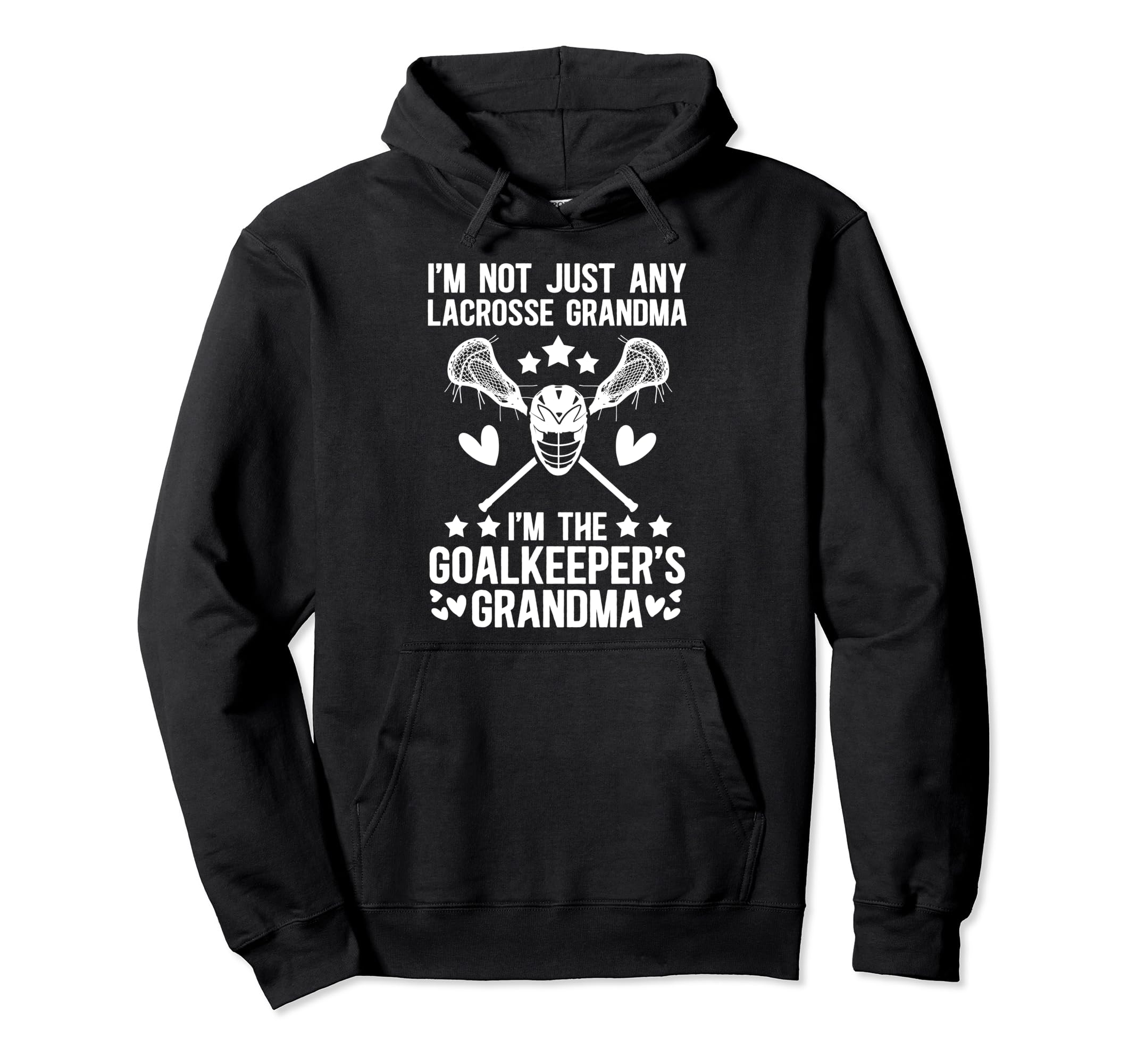 Im Lacrosse Goalkeeper Grandma Lacrosse Hoodie - Streetwear Style Unisex