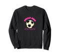 Soccer Mom Sweatshirt - Novelty Apparel for Adults