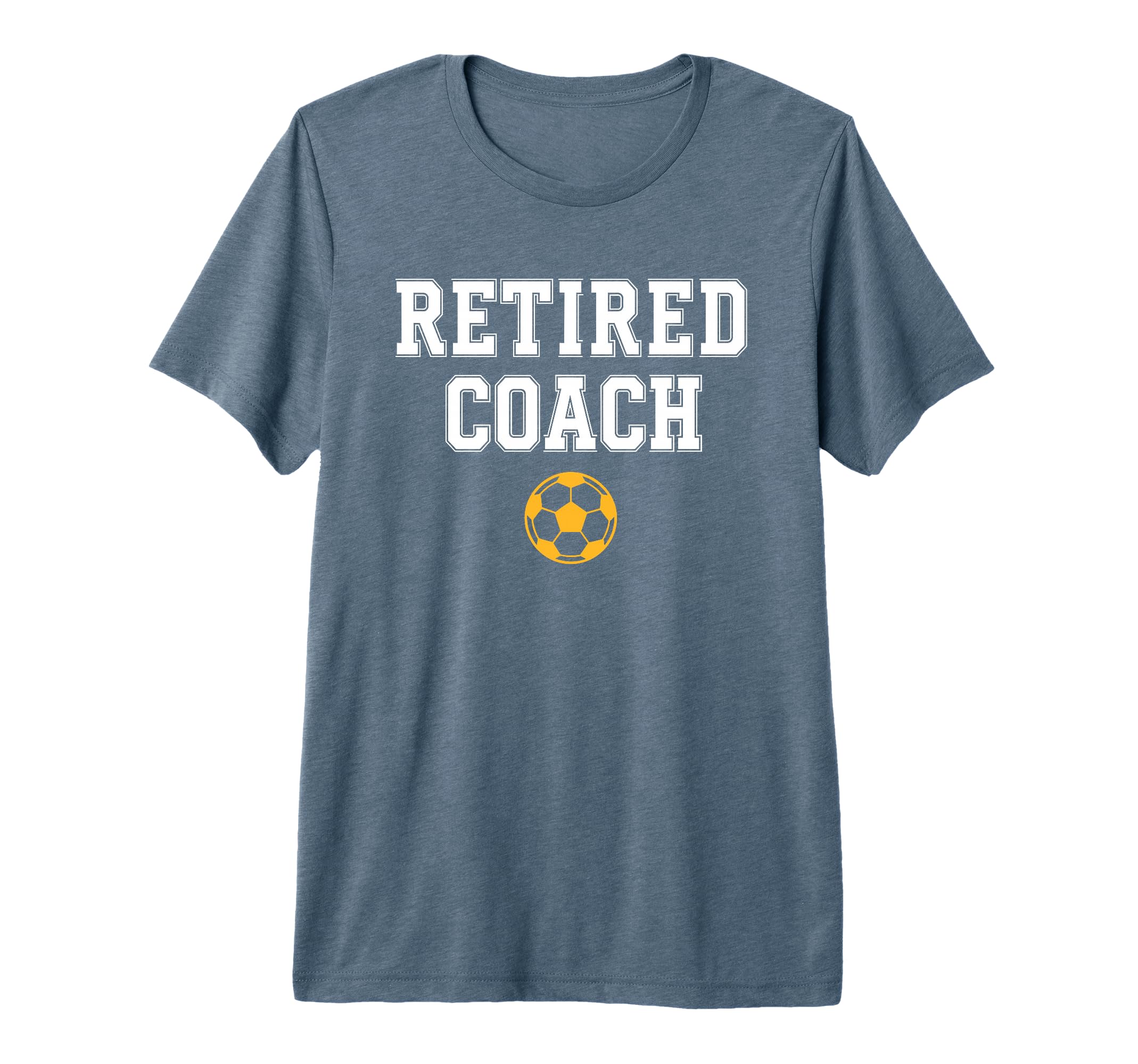 Retired Coach Soccer Team Mentor T-Shirt - Casual Everyday Wear for Adults