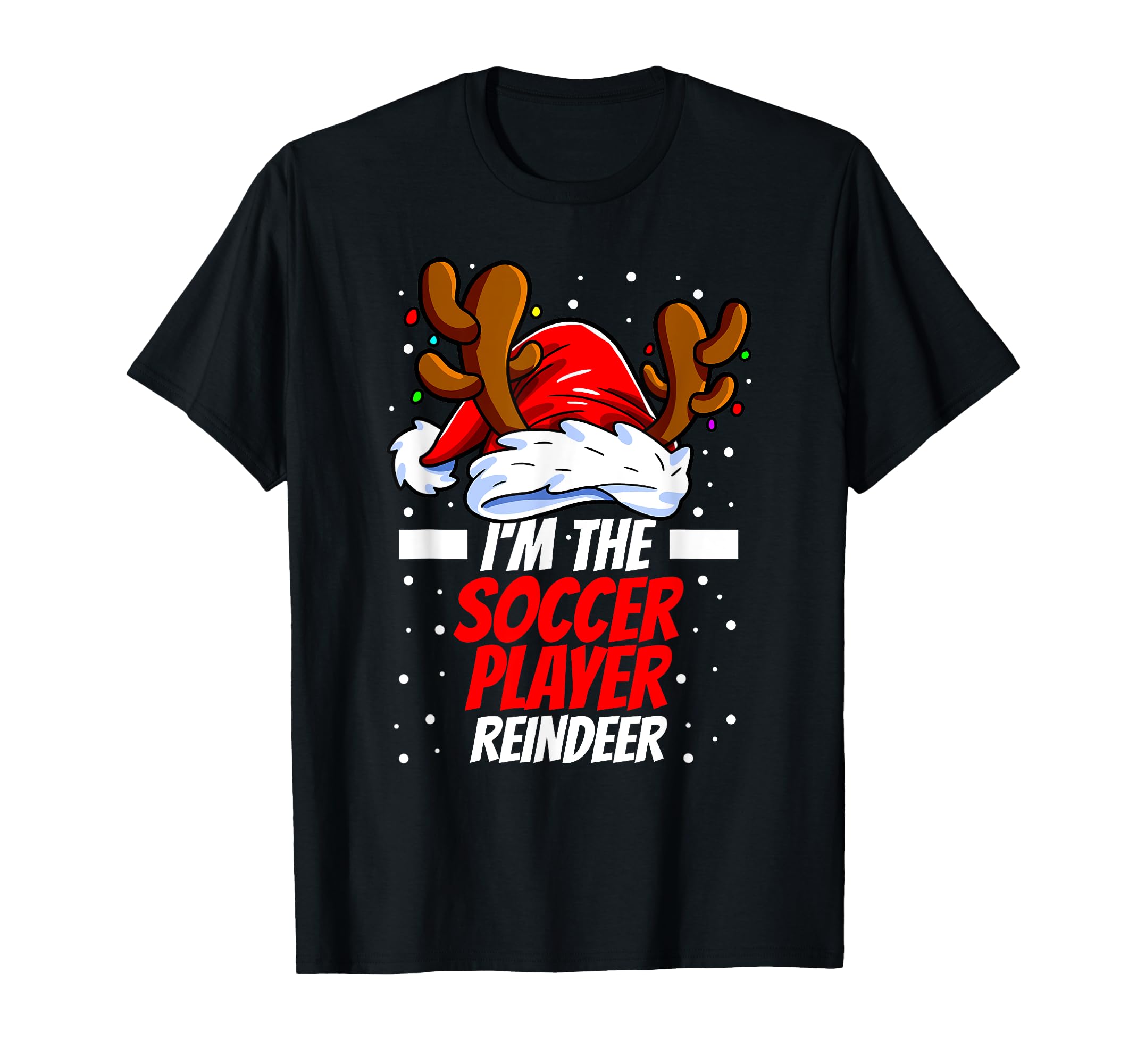 Im Soccer Player Reindeer Family T-Shirt - Novelty Apparel Men Women