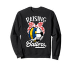 Raising Ballers Volleyball Sweatshirt - Casual Everyday Wear for Adults