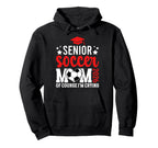 Proud Soccer Senior Mom 2026 Soccer Hoodie - Aesthetic Graphic Men Women