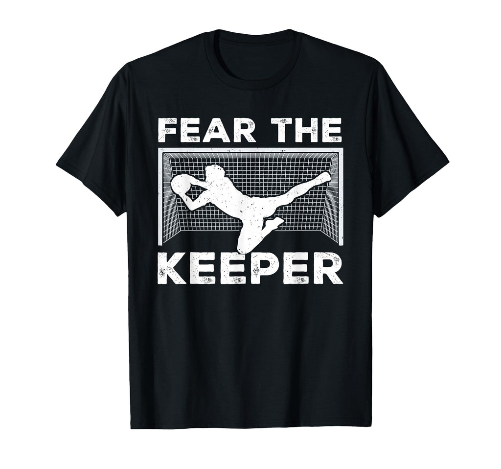 Fear Keeper Funny Soccer T-Shirt - Casual Everyday Wear for Adults