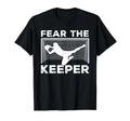 Fear Keeper Funny Soccer T-Shirt - Casual Everyday Wear for Adults