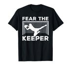 Fear Keeper Funny Soccer T-Shirt - Casual Everyday Wear for Adults