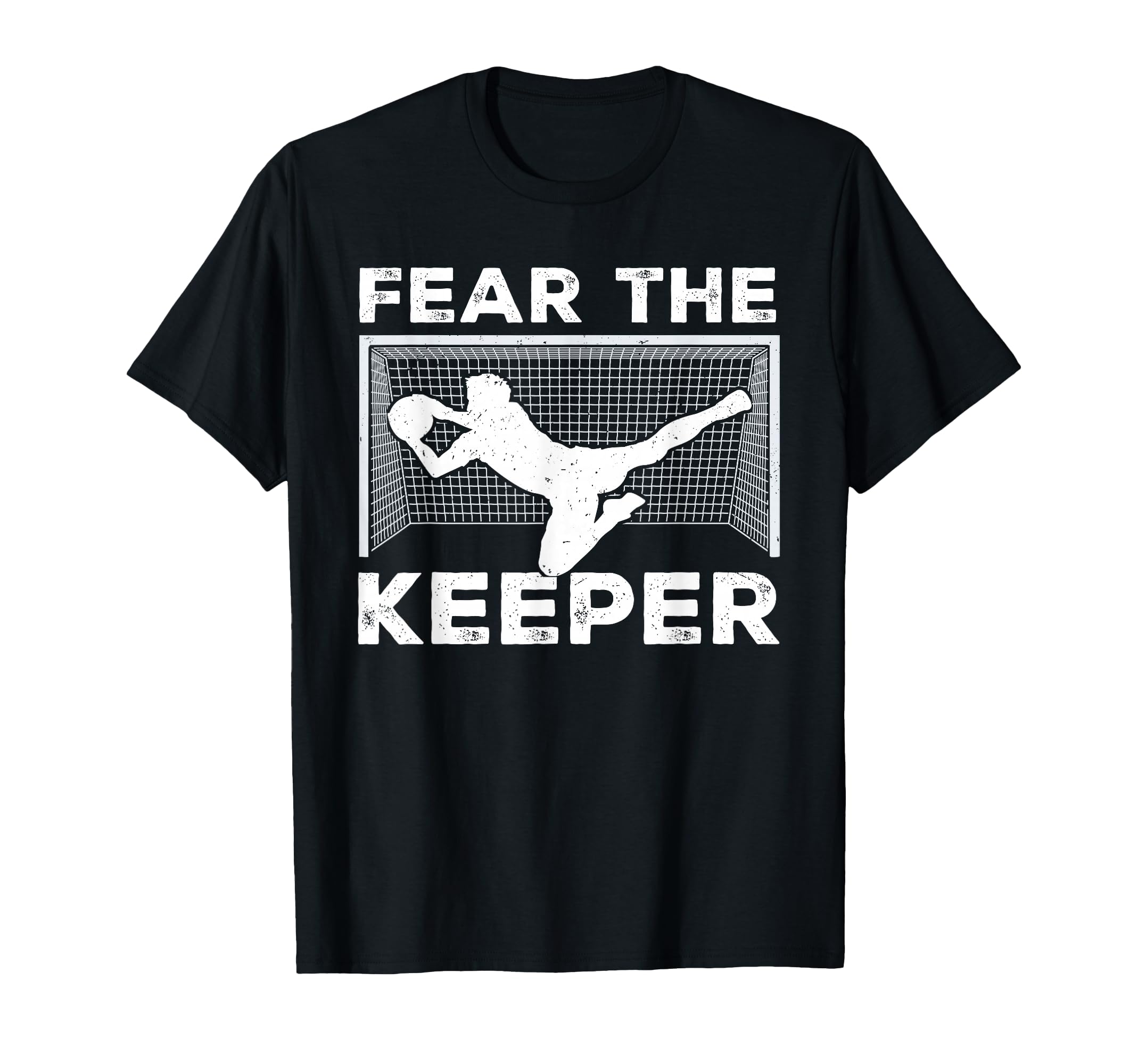 Fear Keeper Funny Soccer T-Shirt - Casual Everyday Wear for Adults