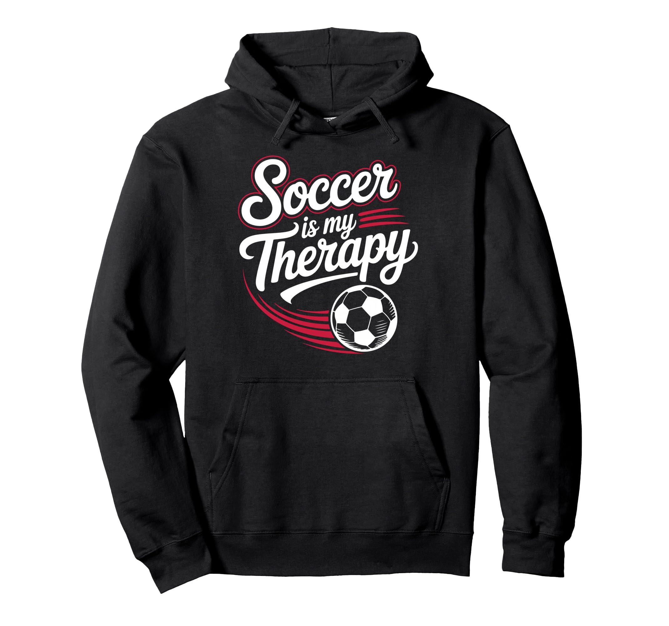 Sarcastic Soccer Is My Therapy Funny Hoodie - Custom Art Print for Adults