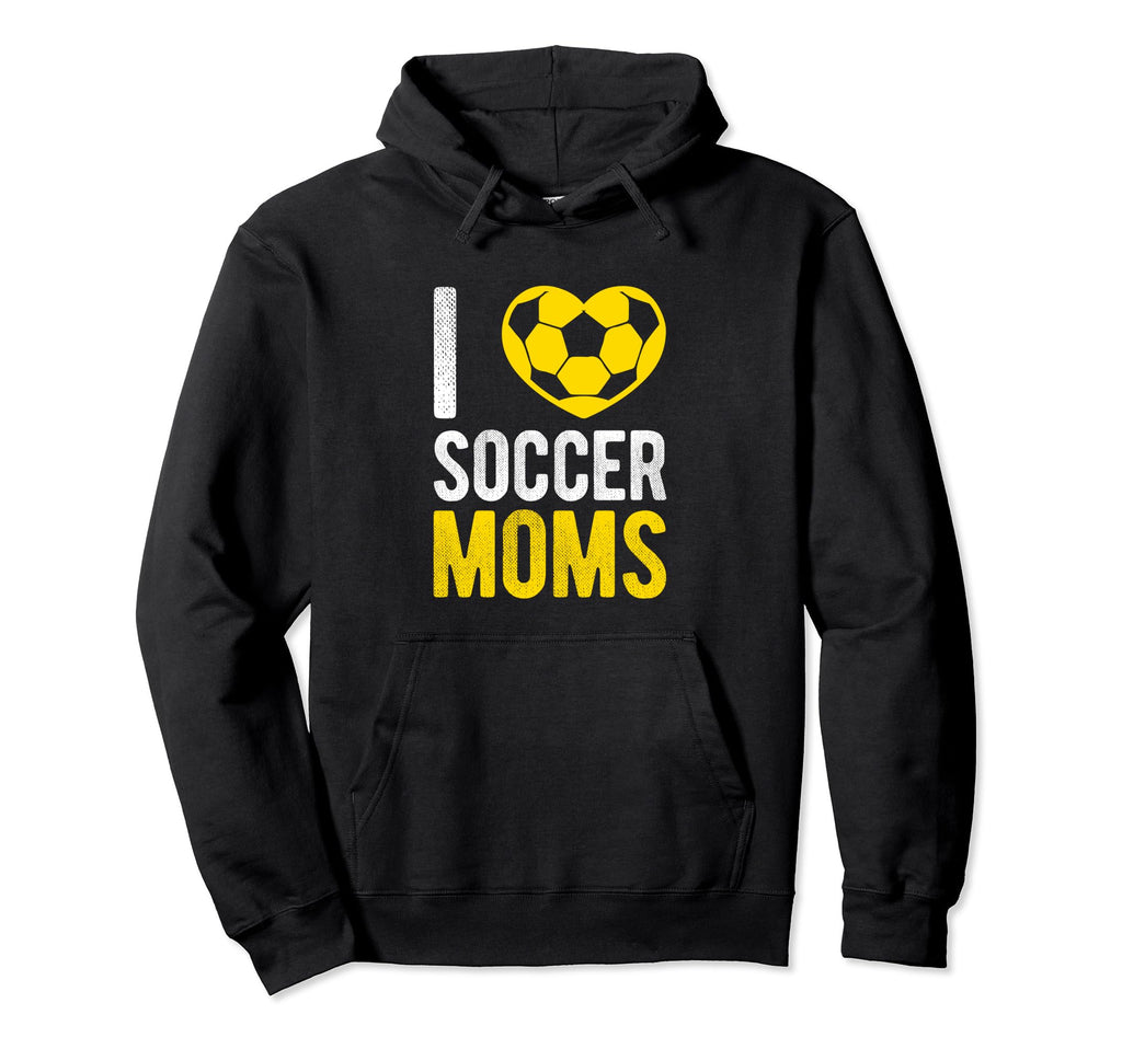 I Love Soccer Moms Soccer Football Hoodie - Aesthetic Graphic Men Women