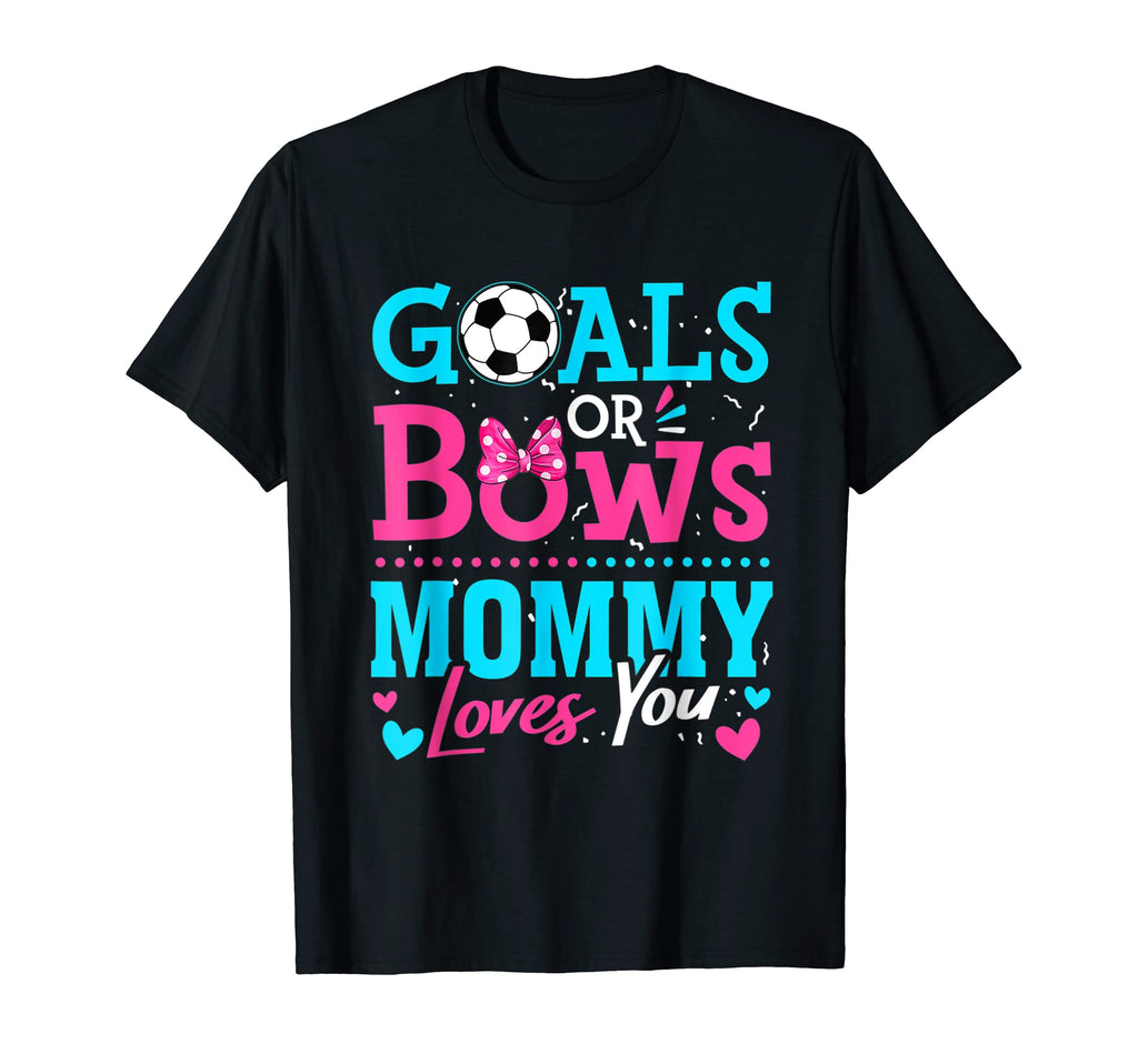 Gender Reveal Soccer Goals Or Bows Mommy T-Shirt - Minimalist Print Unisex