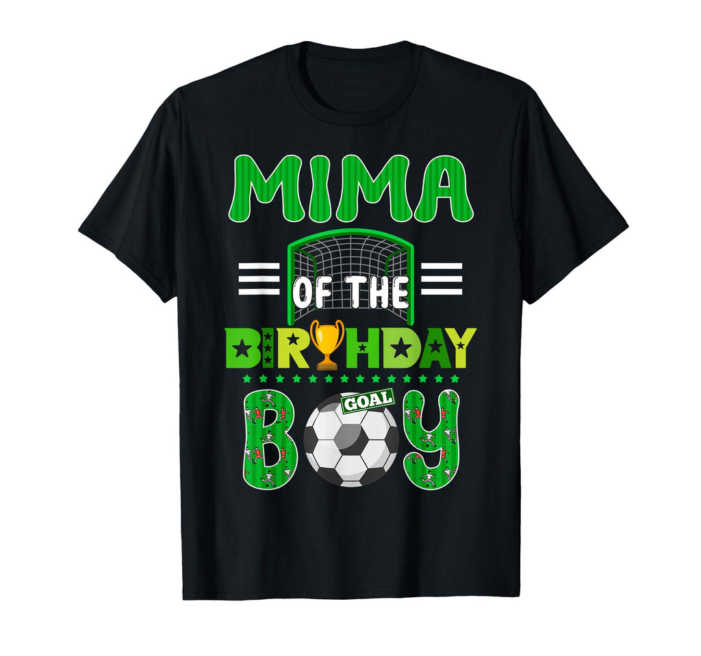 Mima Birthday Soccer Goal Family T-Shirt - Novelty Apparel for Adults