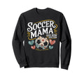 Funny Dog Mom T Shirts Soccer Sweatshirt - Casual Everyday Wear Unisex