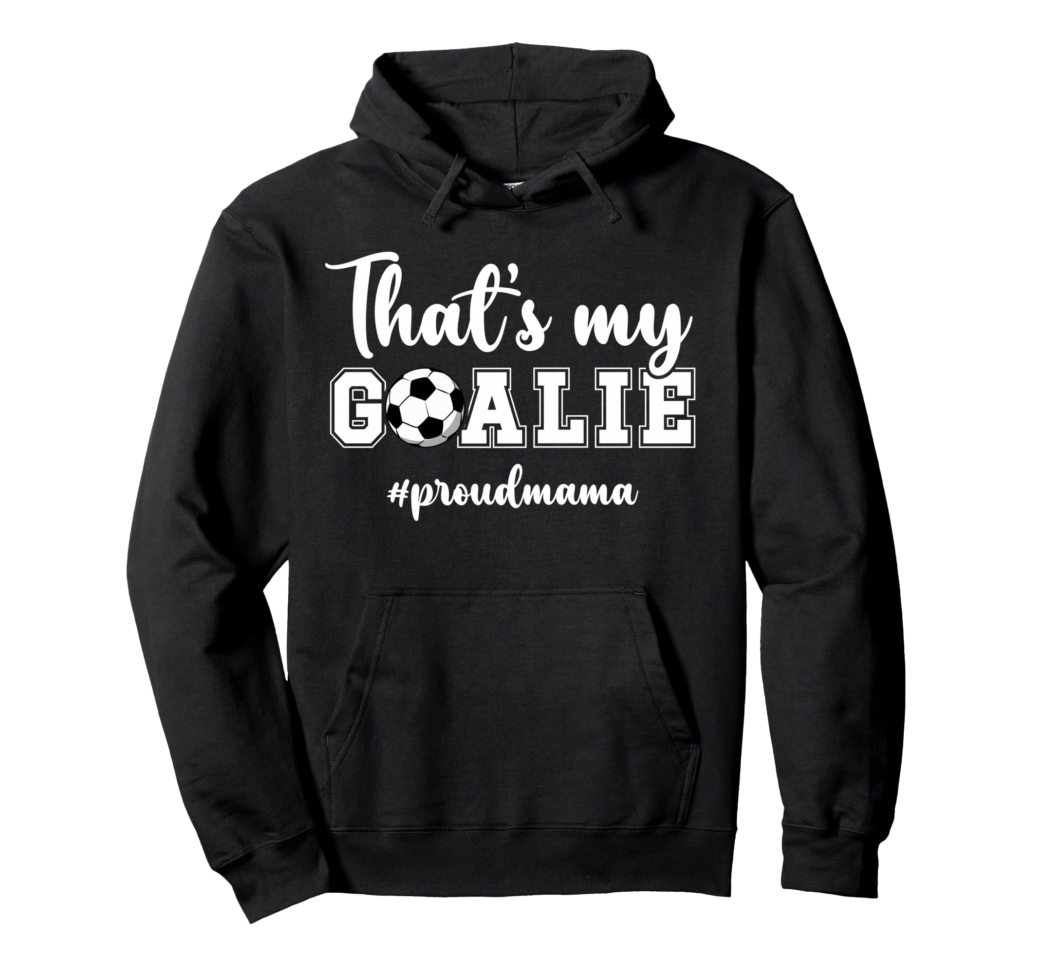 Proud Soccer Goalie Mama Soccer Keeper Mom Hoodie - Minimalist Print Unisex