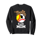 Ball Mom Funny Baseball Softball Sweatshirt - Unique Graphic Men Women