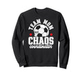 Soccer Team Mom Chaos Coordinator Sweatshirt - Streetwear Style Men Women