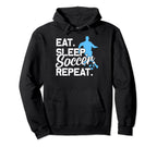 Soccer Fans Eat Sleep Soccer Lovers Eat Hoodie - Graphic Print for Adults