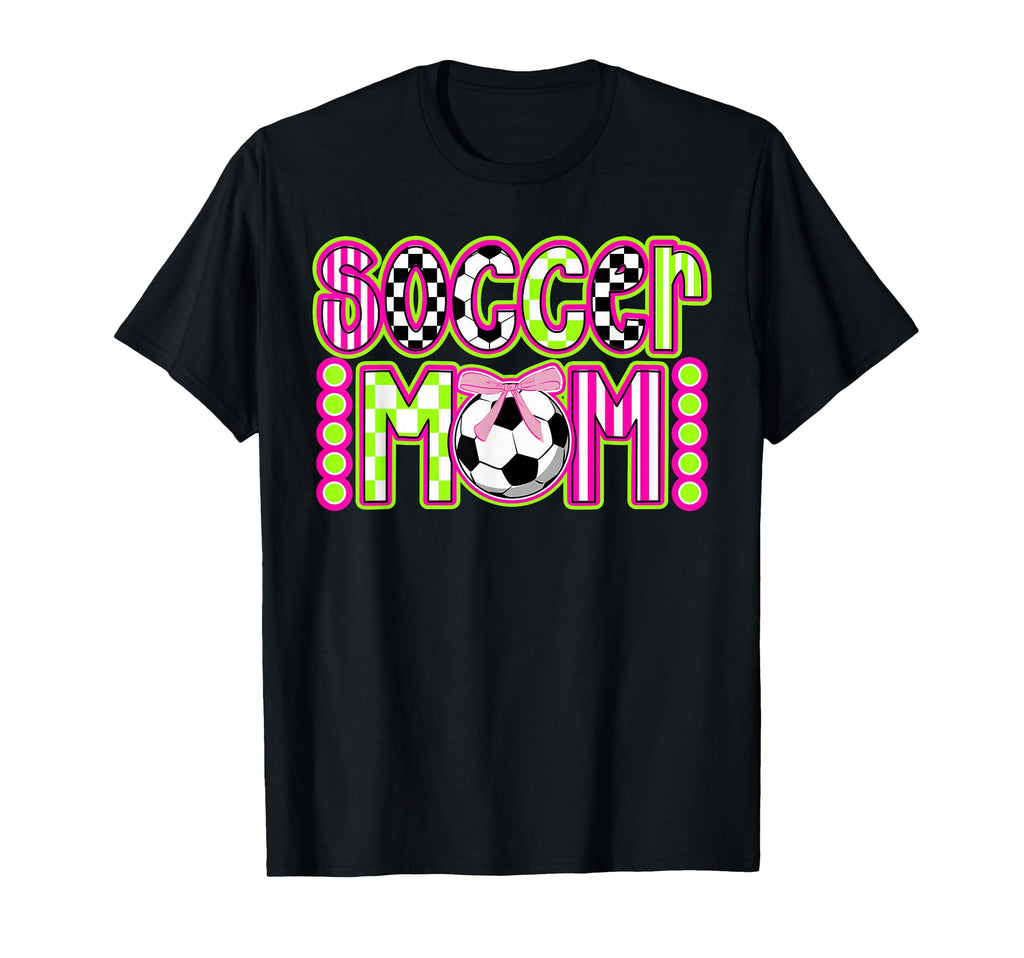 Soccer Mom Soccer Player Mama T-Shirt - Fun Novelty Design Men Women
