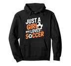Soccer Just Who Loves Soccer Funny Hoodie - Minimalist Print Men Women
