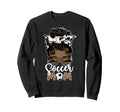Black Soccer Mom African Sweatshirt - Casual Everyday Wear Men Women