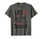 Football Collection Life Is Better T-Shirt - Custom Art Print Men Women