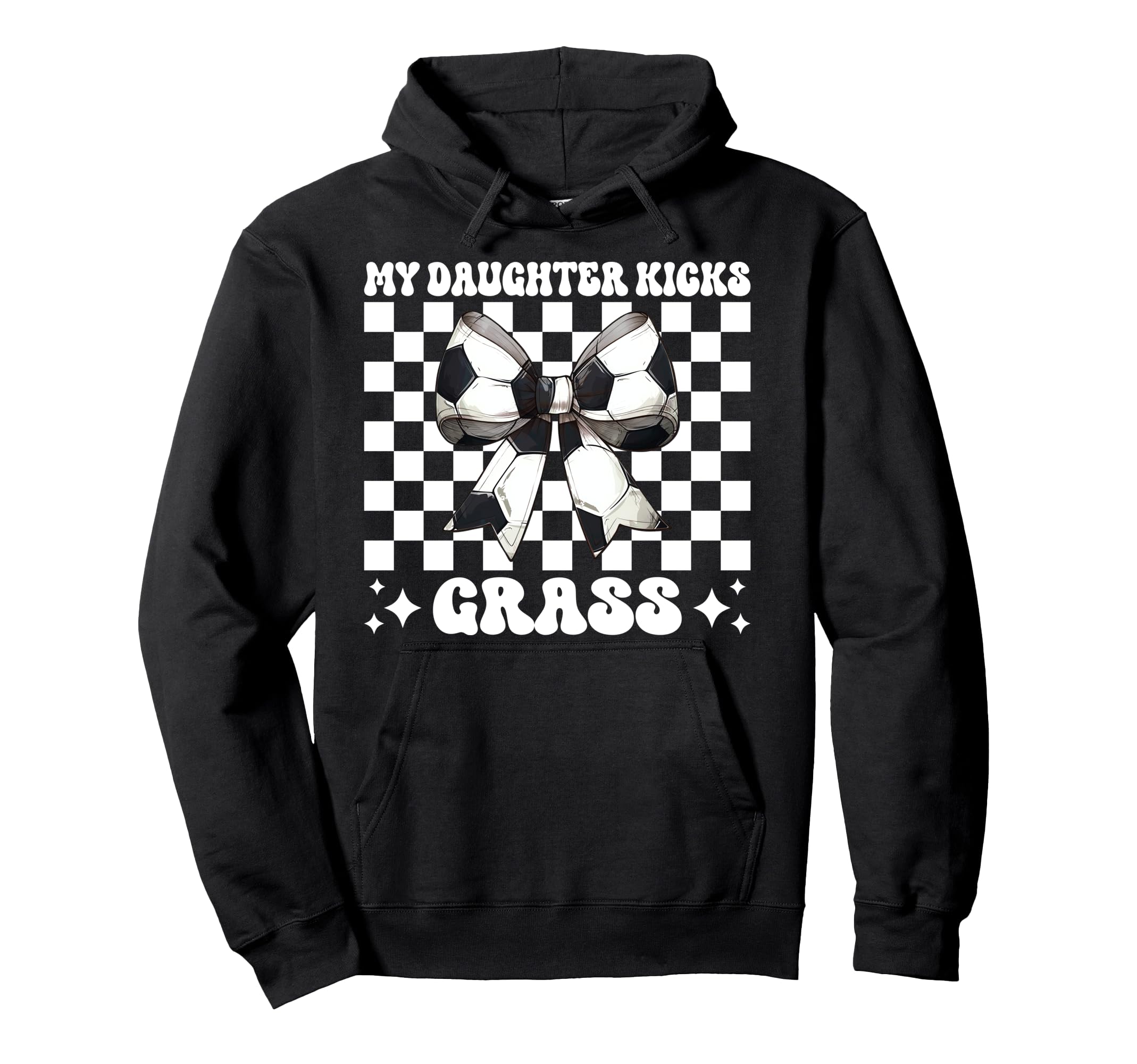 My Daughter Kicks Grass Soccer Mom Hoodie - Graphic Print for Adults