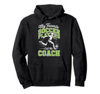 Soccer Coach My Favorite Soccer Players Sage Hoodie - Graphic Print Unisex