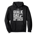 Soccer Goalie Dad Definition Dad Hoodie - Custom Art Print Men Women