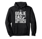 Soccer Goalie Dad Definition Dad Hoodie - Custom Art Print Men Women