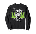 Soccer Senior Mom 2026 Soccer Player Sweatshirt - Unique Graphic Unisex