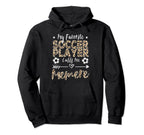 My Favorite Soccer Player Calls Me Memere Hoodie - Novelty Apparel Unisex