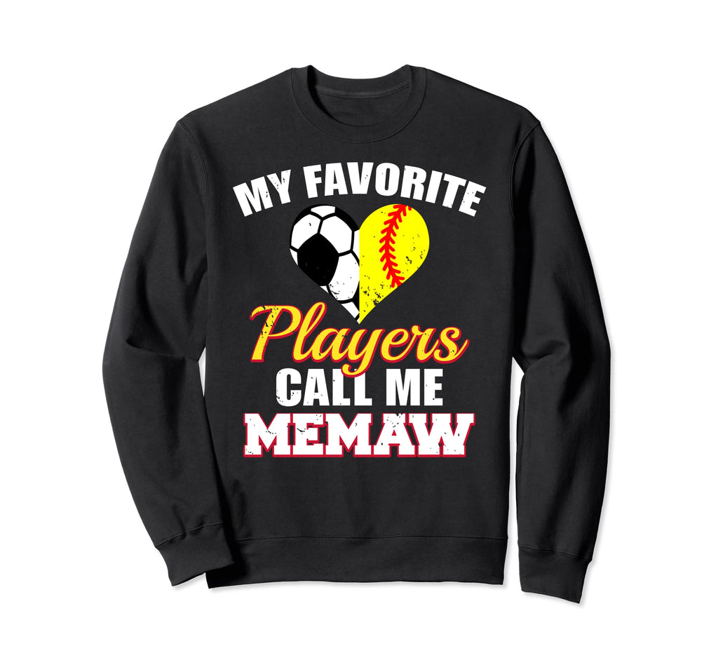 My Favorite Players Call Me Memaw Sweatshirt - Novelty Apparel for Adults