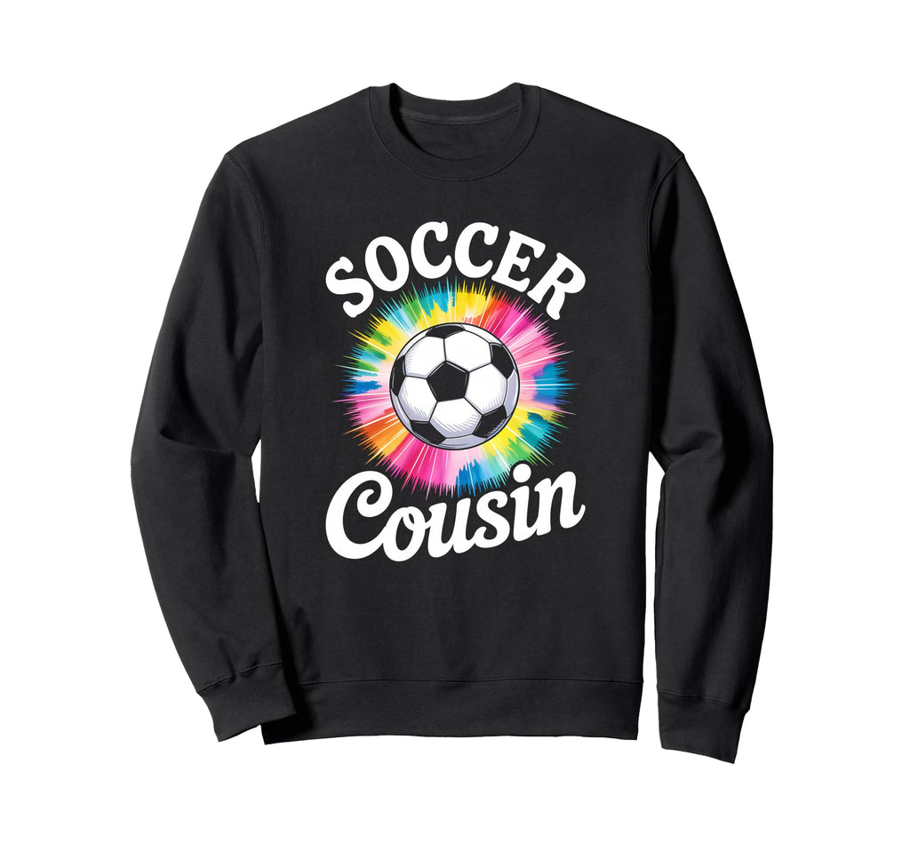 Soccer Cousin Tie Dye Spirit Sweatshirt - Custom Art Print Men Women