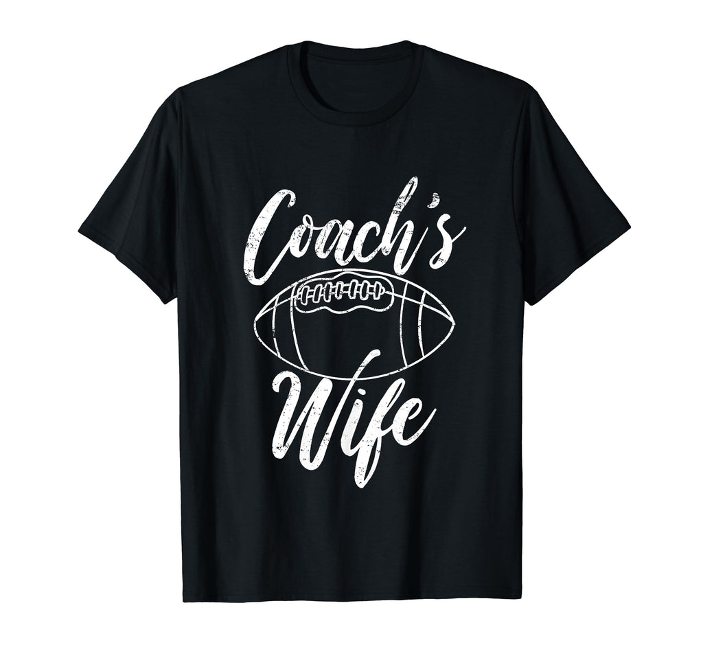 Football Coachs Wife Gift T-Shirt - Casual Everyday Wear Unisex