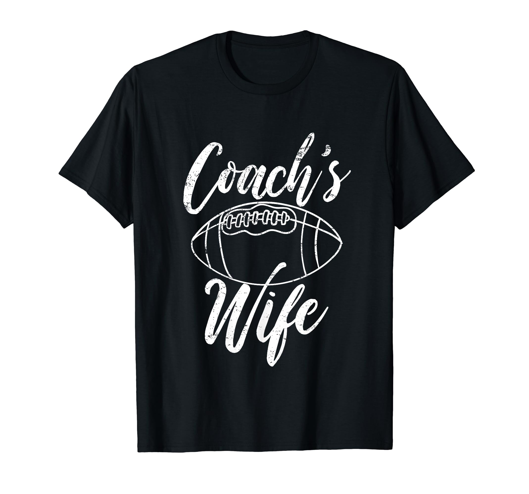 Football Coachs Wife Gift T-Shirt - Casual Everyday Wear Unisex