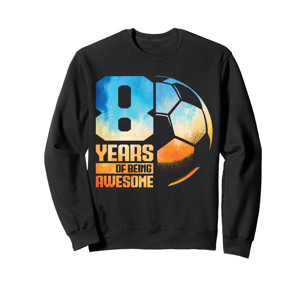 8Th Birthday Soccer Player Football 8 Sweatshirt - Custom Art Print Unisex