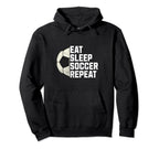 Eat Sleep Soccer Repeat Soccer Hoodie - Aesthetic Graphic for Adults