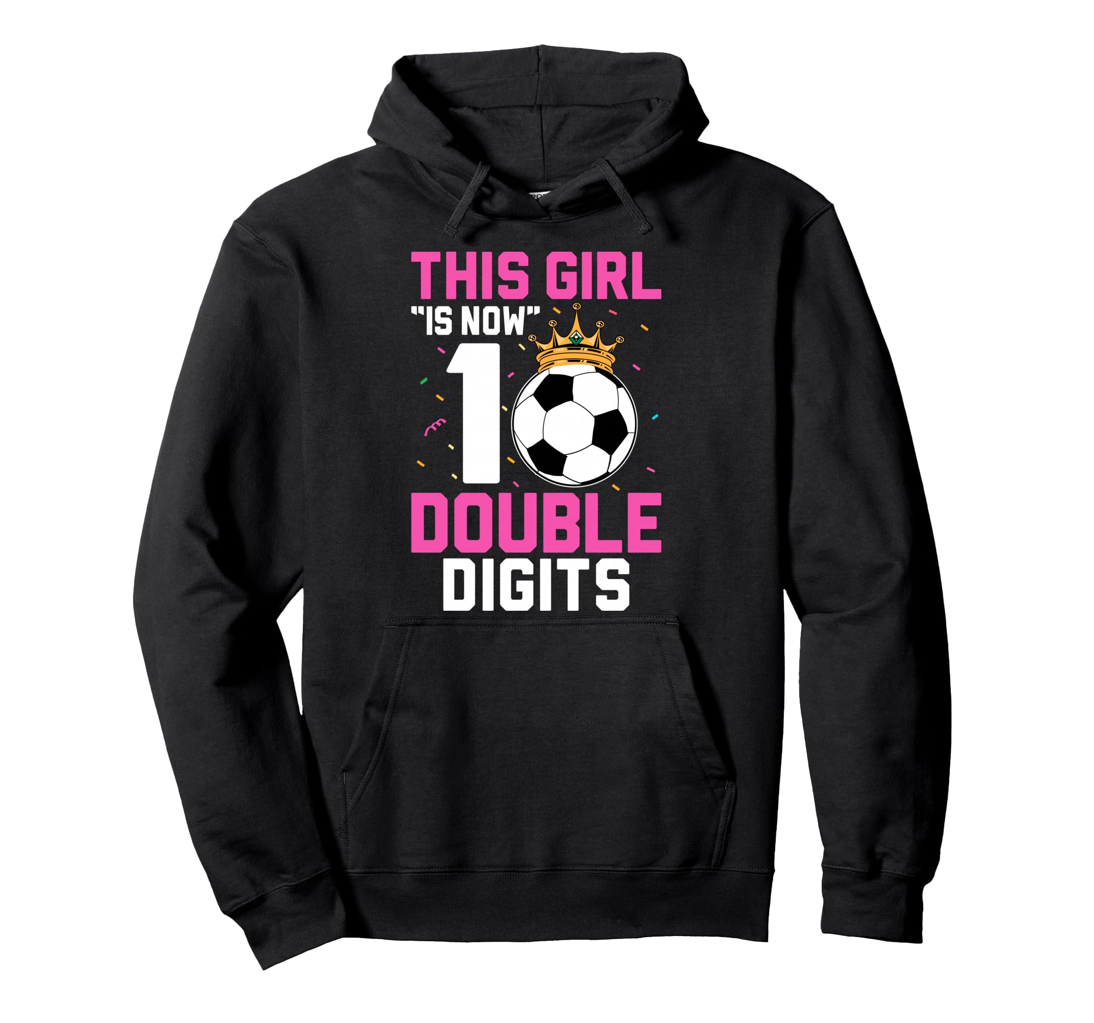 This Is Now 10 Double Digits Soccer Hoodie - Casual Everyday Wear Unisex