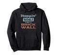 Stoppin Goals Like Brick Wall Defense And Hoodie - Graphic Print Unisex