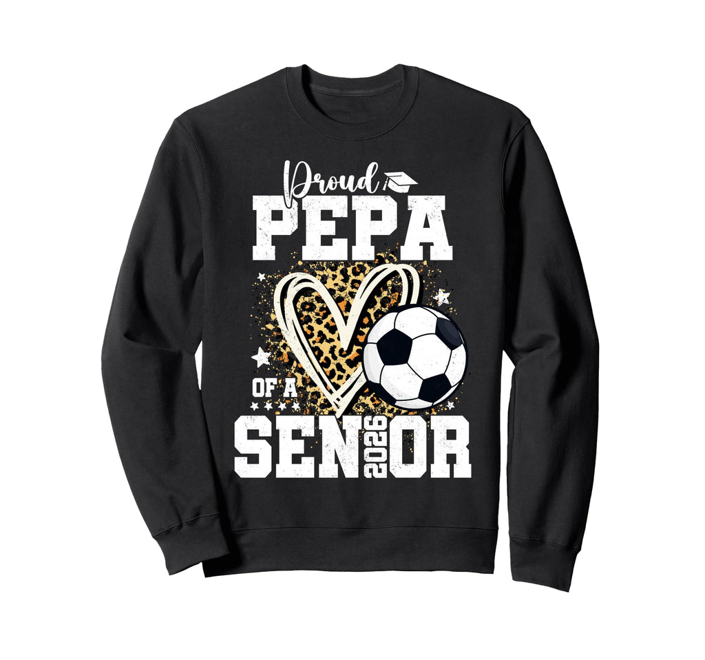 Proud Pepa 2026 Senior Soccer Sweatshirt - Graphic Print for Adults