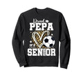 Proud Pepa 2026 Senior Soccer Sweatshirt - Graphic Print for Adults