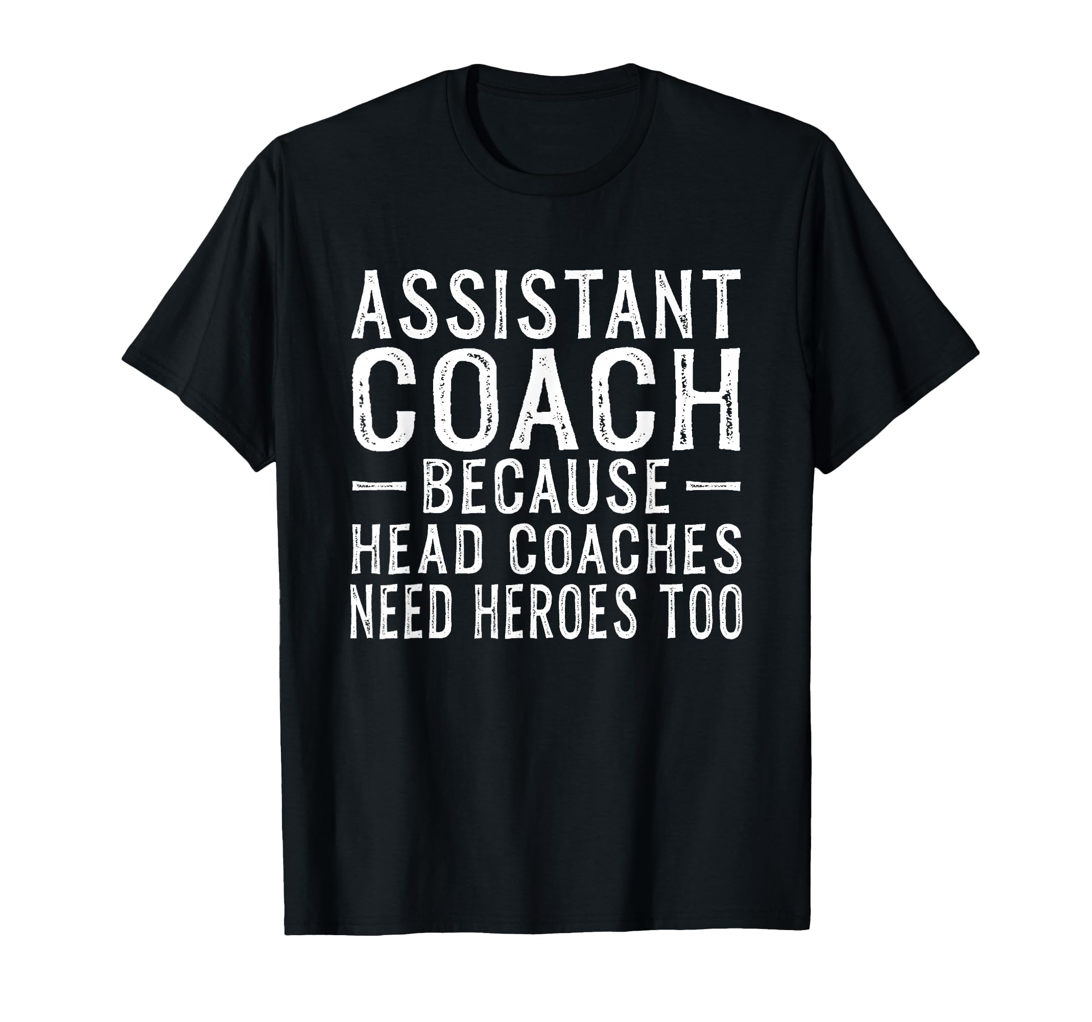 Coaching Assistant Soccer Coach T-Shirt - Casual Everyday Wear Men Women
