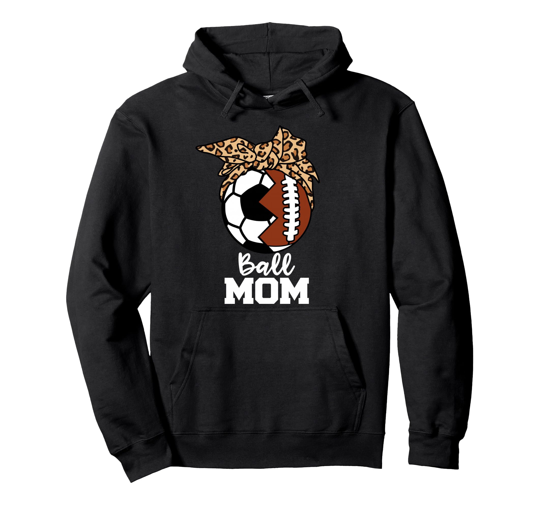 Ball Mom Funny Soccer Football Leopard Hoodie - Unique Graphic for Adults