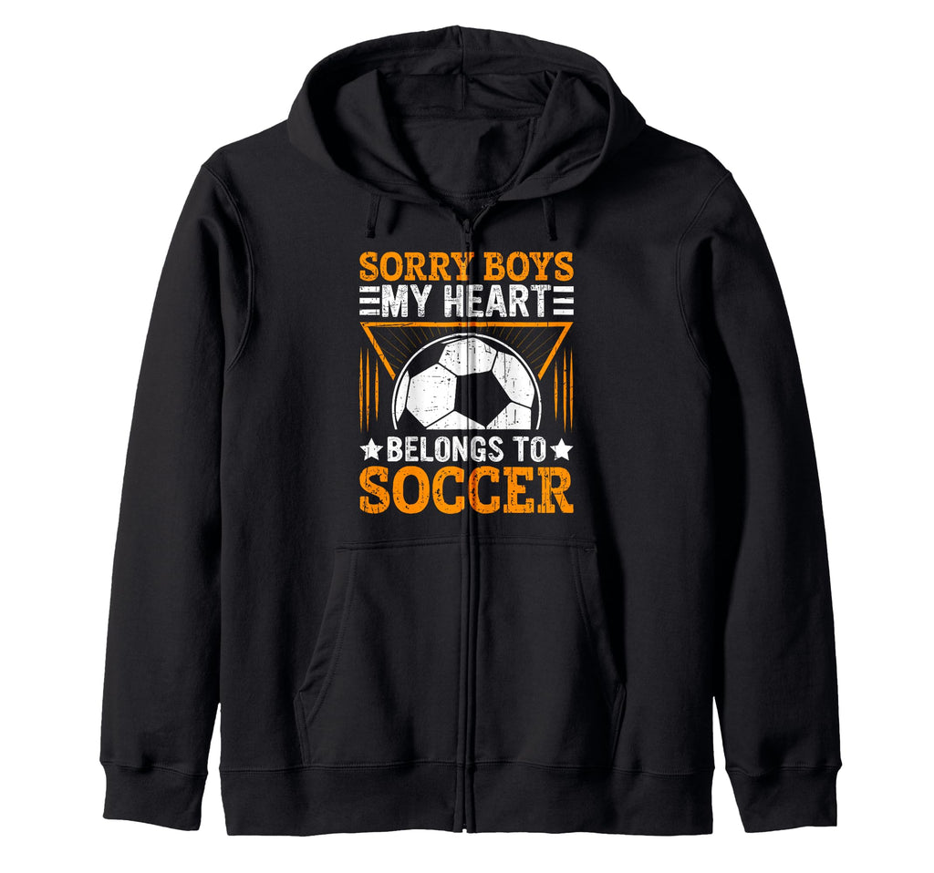 Sorry My Heart Belongs To Soccer Play Sports Hoodie - Unique Graphic Unisex