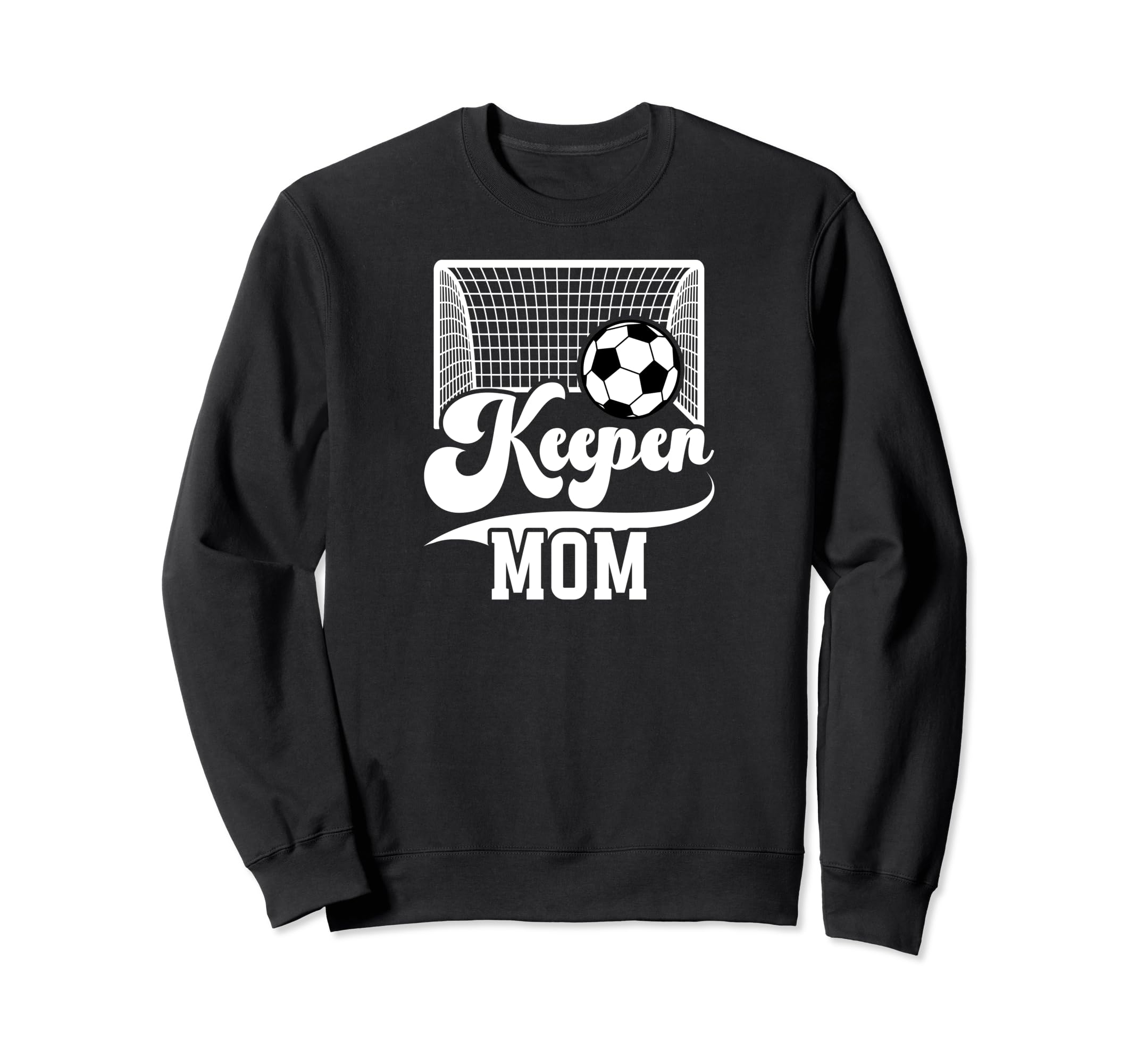 Soccer Keeper Mom Soccer Goalkeeper Sweatshirt - Streetwear Style Unisex